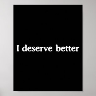 Poster Je mérite mieux Affirmation d'amour propre santé m