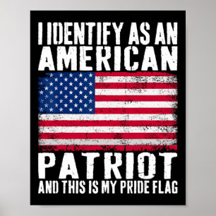 Poster Je m'identifie comme un patriote américain, c'est