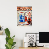 Poster Je n’ai pas élevé mon garçon pour être un soldat (Bureau à domicile)