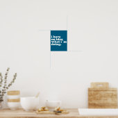 Poster Je n'ai aucune idée de ce que je fais Citation hum (Cuisine)