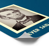 Poster Je N'Ai Jamais Dit Cela : Drôle Abraham Lincoln (Coin)