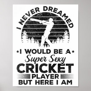 Poster Je n'ai jamais rêvé que je serais un joueur de cri