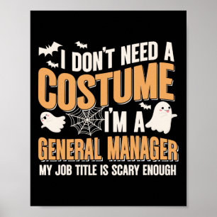 Poster Je n'ai pas besoin d'un costume Je suis un directe