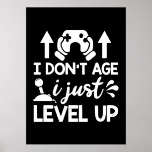 Poster Je n'ai pas l'âge, je niveau vers le haut, amusant