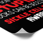 Poster Je n'ai pas l'air de Sick- Sickle Cell Anemia Sens (Coin)