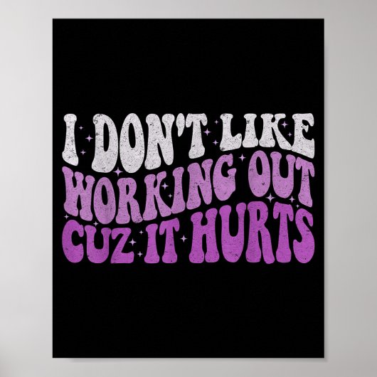 Poster Je n'aime pas faire de l'exercice parce que ça fai (Devant)
