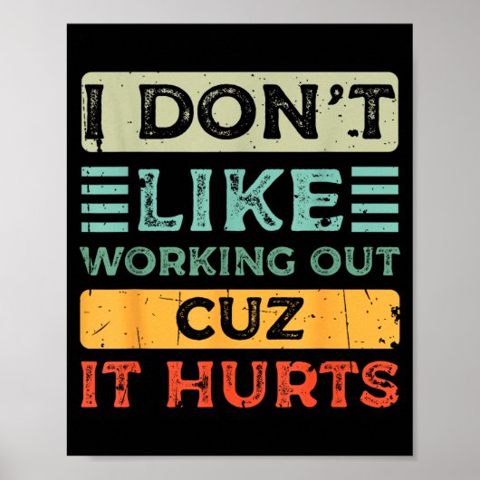 Poster Je n'aime pas faire de l'exercice parce que ça fai (Devant)