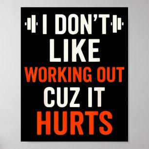 Poster Je n'aime pas faire de l'exercice parce que ça fai
