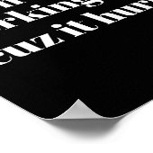 Poster Je n'aime pas faire de l'exercice parce que ça fai (Coin)