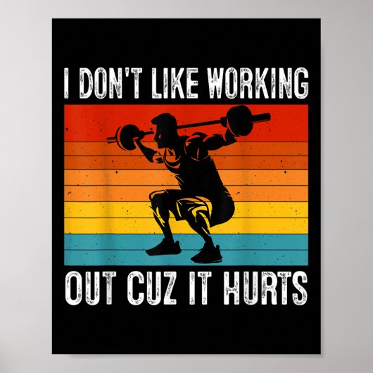 Poster Je n'aime pas travailler dehors parce que ça fait (Devant)