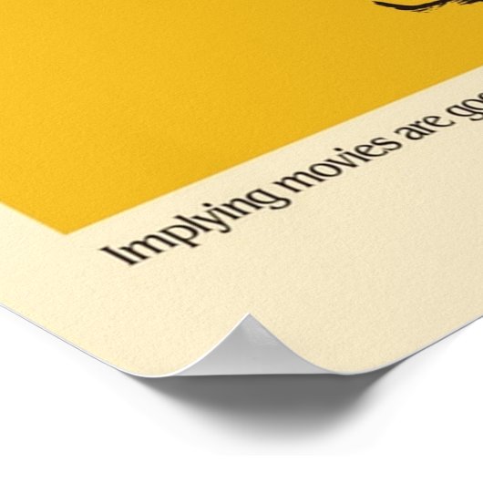 Poster Je n'aime pas vraiment les films (Coin)