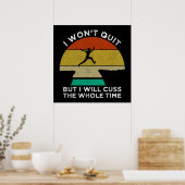 Poster Je n'arrêterai pas, mais je réduirai le temps (Cuisine)