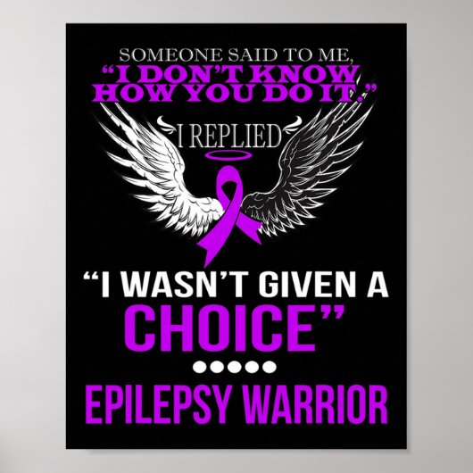 POSTER JE N'AVAIS PAS EU DE CHOIX EPILEPSY WARRIOR T SHIR (Devant)