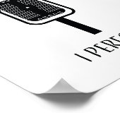 Poster Je ne chante pas sous la douche, je joue ! (Coin)