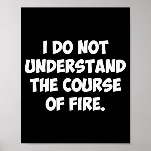 Poster Je ne comprends pas le cours de feu  (Devant)