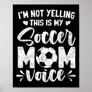 Poster Je ne crie pas, c'est ma voix de mère de footballe