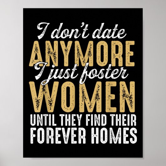 Poster Je Ne Date Plus Juste Pour Encourager Les Femmes J (Devant)