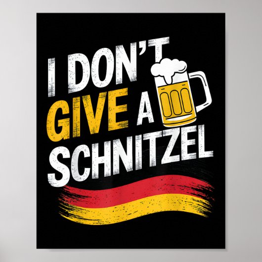 Poster Je Ne Donne Pas De Bière Allemande Schnitzel Wurst (Devant)