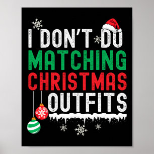 Poster Je ne fais pas correspondre les tenues de Noël Fam