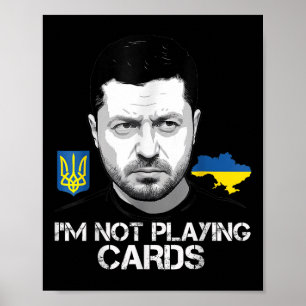 Poster Je ne joue pas aux cartes Zelensky Trump Support
