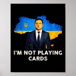 Poster Je ne joue pas aux cartes Zelensky Trump Support