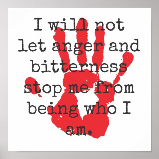 Poster Je Ne Laisserai Pas La Colère Et L'Ambiance - Insp (Devant)