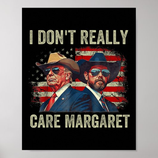 Poster Je Ne M'Occupe Pas Vraiment De Margaret Funny Trum (Devant)