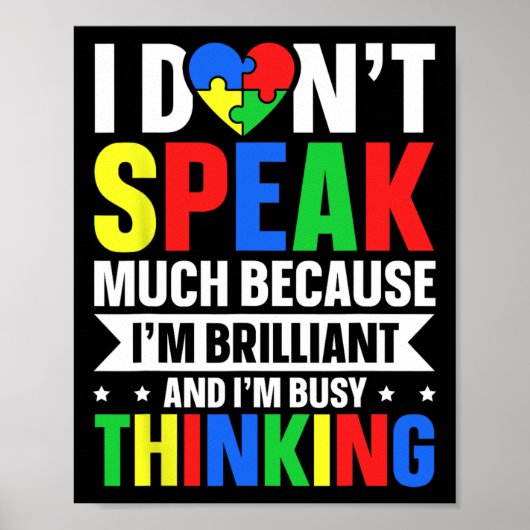Poster Je ne parle pas beaucoup parce que je suis brillan (Devant)