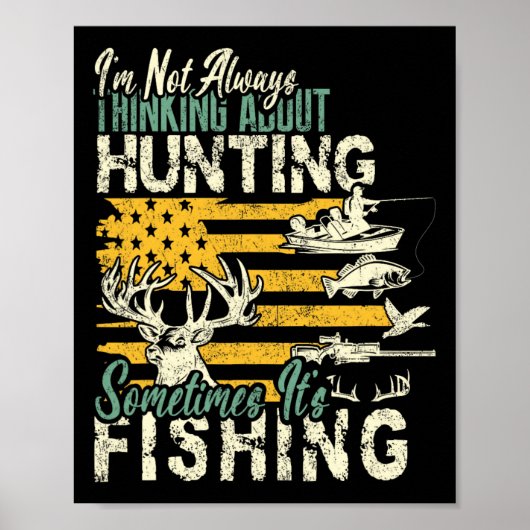 Poster Je ne pense pas à la chasse à la pêche (Devant)