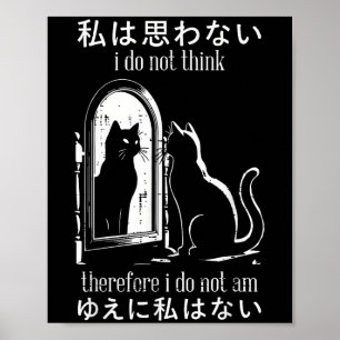 Poster Je Ne Pense Pas Donc Que Je Ne Suis Pas Japonais C