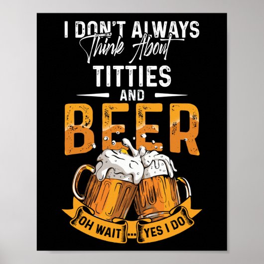 Poster Je ne pense pas toujours aux titres et à la bière (Devant)