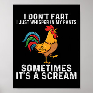 Poster Je ne péte pas, je chuchote juste dans mon pantalo