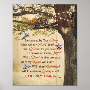 Poster Je Ne Peux Imaginer Que Le Colibri