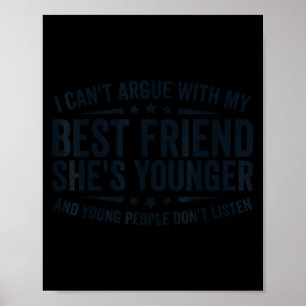 Poster Je ne peux pas discuter avec mon amie elle est plu