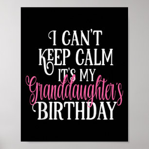Poster Je ne peux pas garder le calme C'est l'anniversair