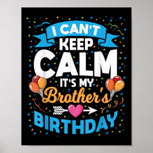 Poster Je ne peux pas garder le calme C'est mon frère ann