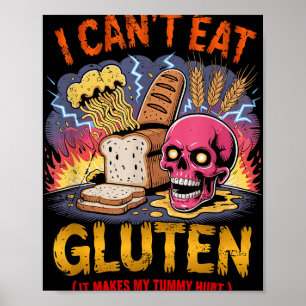 Poster Je Ne Peux Pas Manger Du Gluten Ça Fait Mes Maux T