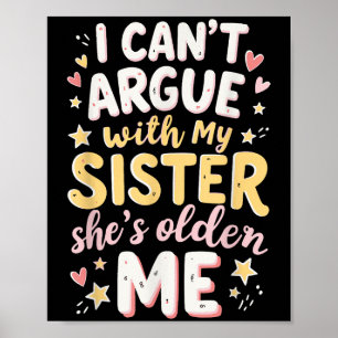 Poster Je ne peux pas parler avec ma soeur Elle est plus