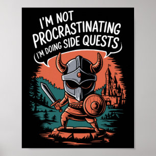Poster Je ne procrastine pas Quêtes secondaires drôles Jo