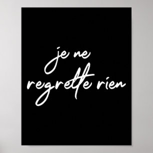 Poster Je Ne Regrette Rien Ne Regrette France Fun G