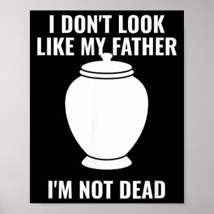 Poster Je ne ressemble pas à mon père Je ne suis pas une