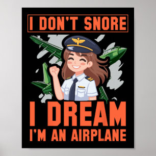 Poster Je ne ronfle pas Je rêve Je suis une femme drôle d