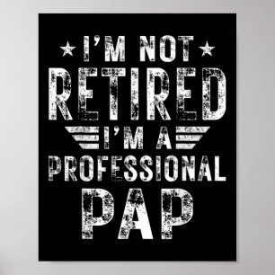 Poster Je ne suis pas à la retraite Je suis un papa profe