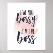 Poster Je ne suis pas Bossy, je suis le patron | Devis de (Devant)
