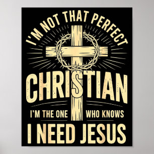 Poster Je ne suis pas ce parfait chrétien Jésus