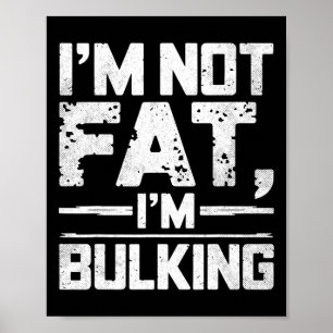 Poster Je ne suis pas gros, je gonfle drôle gym haltéroph