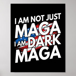 Poster Je ne suis pas juste dans l'obscurité Trump 2024 É