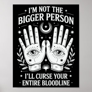 Poster Je ne suis pas la plus grande personne que je maud