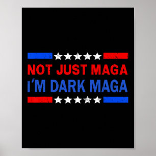 Poster Je ne suis pas seulement Dark Trump Elections 2024