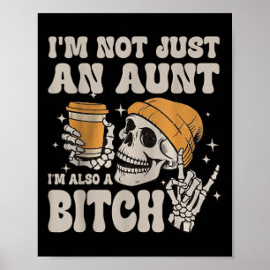 Poster Je Ne Suis Pas Seulement Une Tante Je Suis Aussi U
